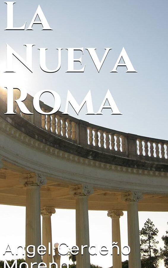 La Nueva Roma 1 la nueva roma